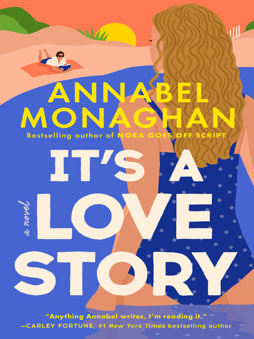 Title details for It's a Love Story by Annabel Monaghan - Wait list